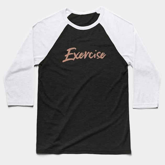 Exercise vintage Baseball T-Shirt by PallKris